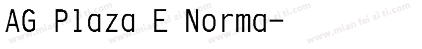 AG Plaza E Norma字体转换